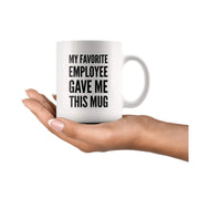 Employees Gifts Novelty Coffee Ceramic Cups White 11 oz